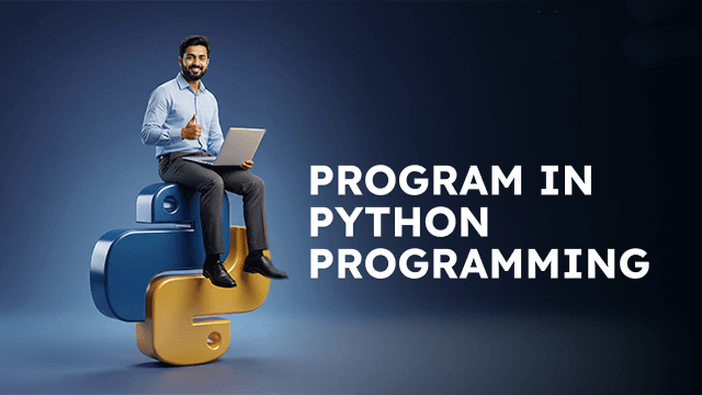 Program in Python Programming