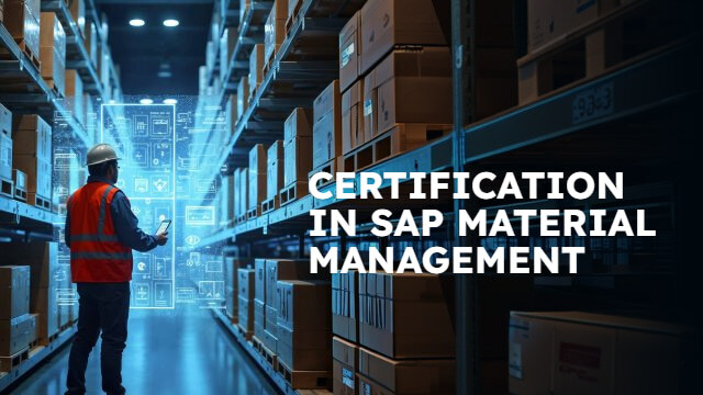 Certification in SAP Material Management