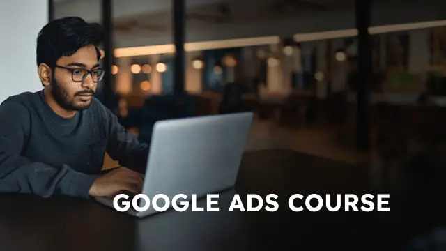 Free Google Ads Course